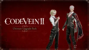CODE VEIN II Ultimate Upgrade Pack