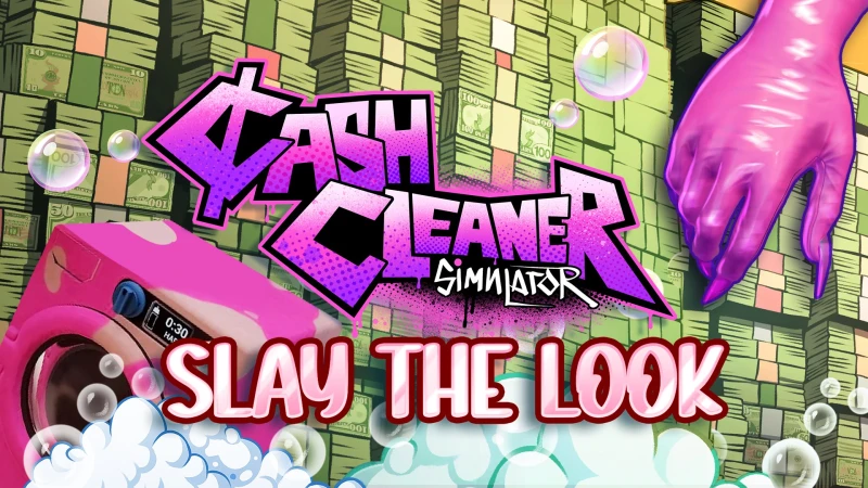 Cash Cleaner Simulator - Slay the Look