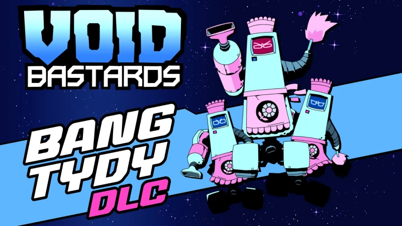 Void Bastards: Bang Tydy
