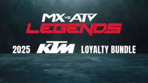MX vs ATV Legends - 2025 KTM Loyalty Bundle