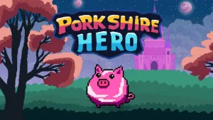 Porkshire Hero