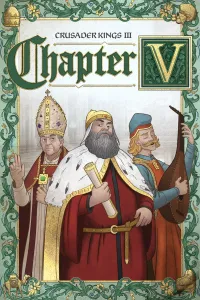 Crusader Kings III: Chapter V