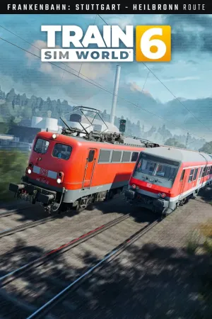 Train Sim World® 6: Frankenbahn: Stuttgart - Heilbronn