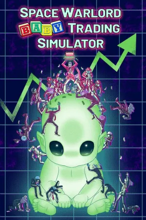 Space Warlord Baby Trading Simulator