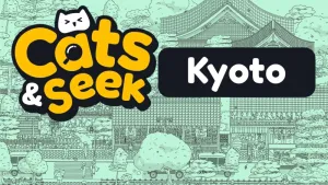 Cats and Seek : Kyoto