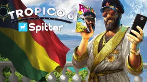 Tropico 6 - Spitter
