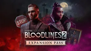 Vampire: The Masquerade® - Bloodlines™ 2 - Expansion Pass