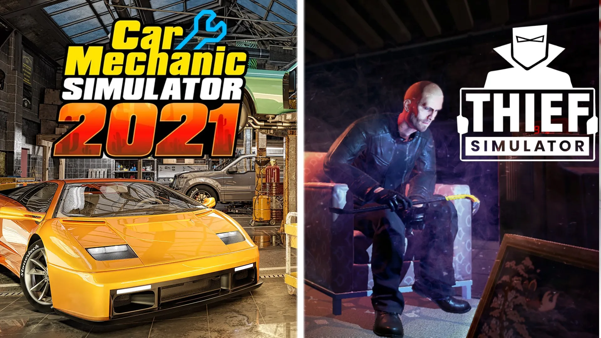 Car Mechanic Simulator 2021 & Thief Simulator