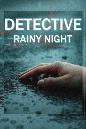 DETECTIVE - Rainy Night