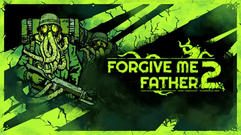Forgive Me Father 2