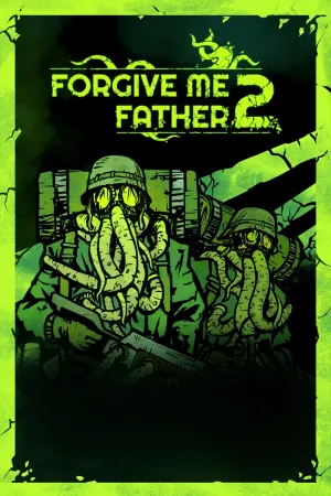 Forgive Me Father 2