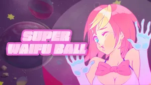 Super Waifu Ball