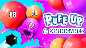 Puff Up & 9 Minigames