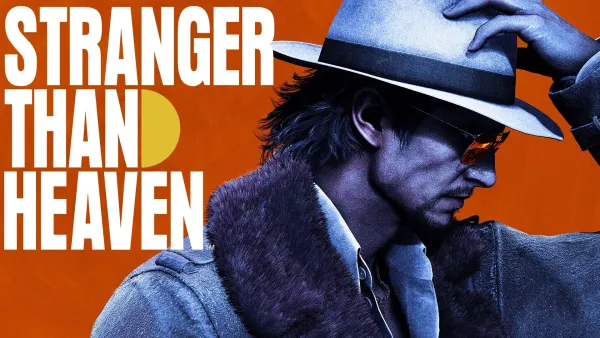 STRANGER THAN HEAVEN