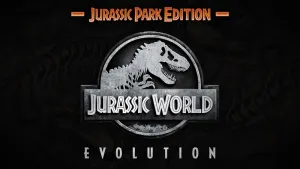 Jurassic World Evolution: издание «Парк Юрского периода»