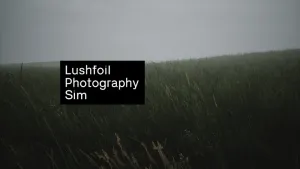 Lushfoil Photography Sim