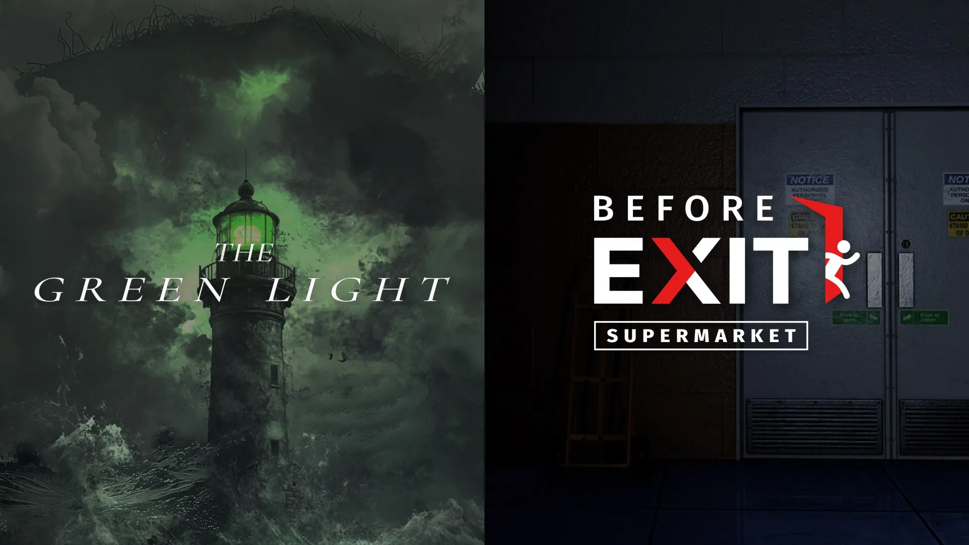 The Green Light + Before Exit: Supermarket