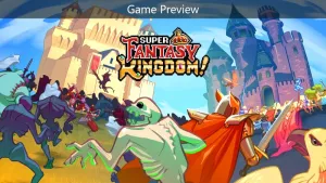 Super Fantasy Kingdom (Предварительная версия игры)