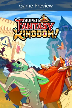 Super Fantasy Kingdom (Предварительная версия игры)