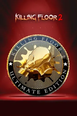 Killing Floor 2 — Ultimate Edition