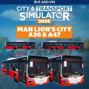 CTS 2026 - Bus DLC: MAN Lion's City A26 & A47 - City Transport Simulator Bus & Tram