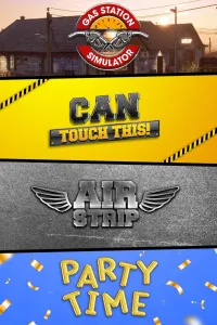 Gas Station Simulator, Airstrip DLC, Can Touch This DLC and Party Time DLC Bundle