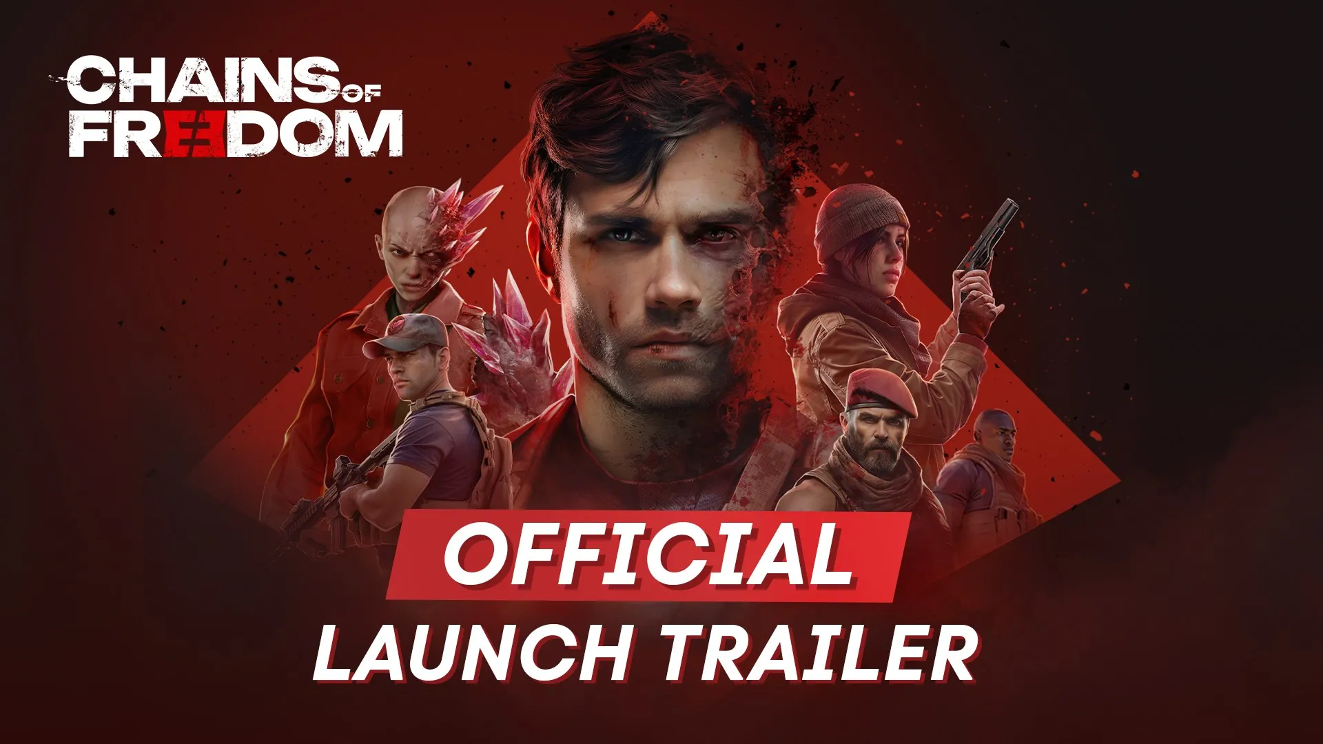 Chains of Freedom — трейлер