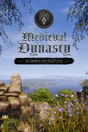 Medieval Dynasty - Echoes of Nature