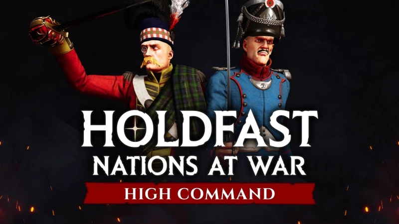 Holdfast: Nations At War - High Command