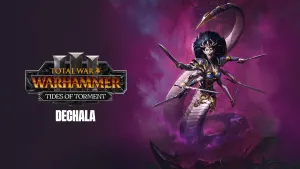 Total War: WARHAMMER III — Дехала — Tides of Torment