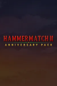 Hammerwatch II: Anniversary Pack