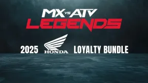 MX vs ATV Legends - 2025 Honda Loyalty Bundle