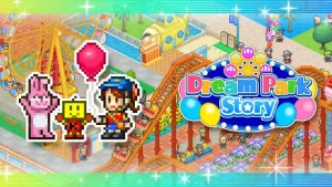 Dream Park Story