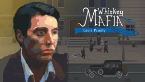 Whiskey Mafia: Leo's Family