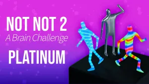 Not Not 2 - A Brain Challenge: Platinum DLC