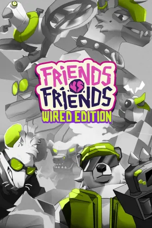 Friends vs Friends: Wired Edition