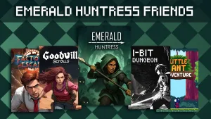 Emerald Huntress Friends