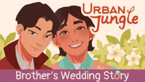 Brother's Wedding Story