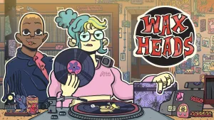 Wax Heads