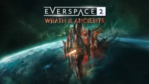 EVERSPACE™ 2 - Wrath of the Ancients