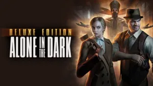 Alone in the Dark - Digital Deluxe Edition