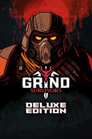 Grind Survivors: Deluxe Edition