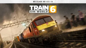 Train Sim World® 6: BR Class 90 Electric Freight Loco Add-On