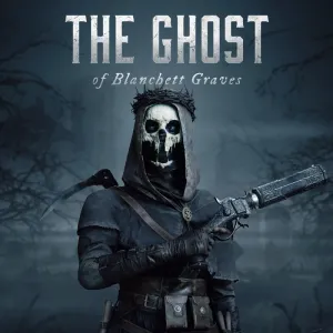 Hunt: Showdown 1896 - The Ghost of Blanchett Graves