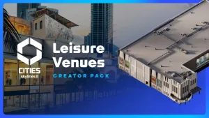 Cities: Skylines II - Creator Pack: Leisure Venues