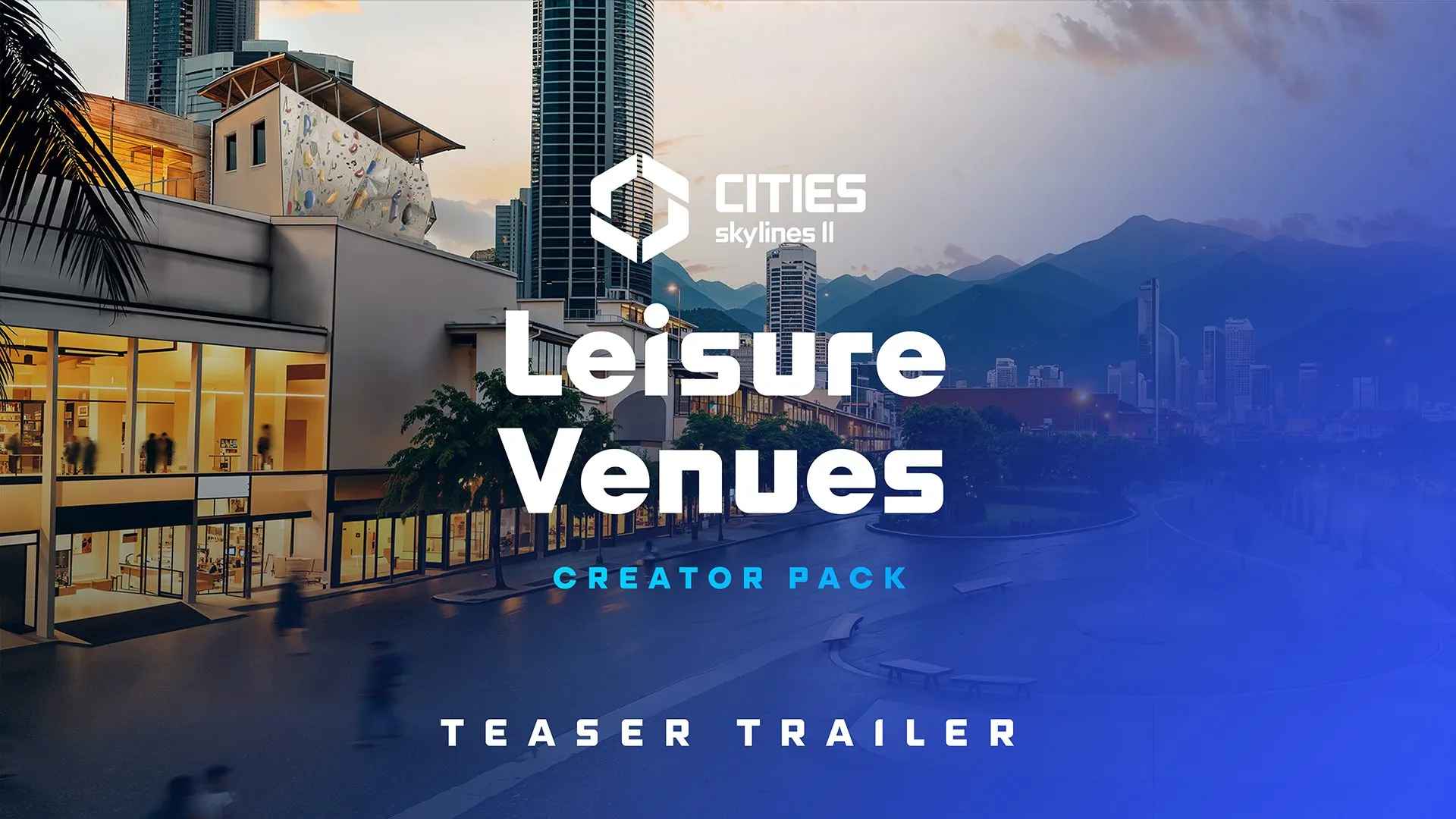 Cities: Skylines II - Creator Pack: Leisure Venues — трейлер