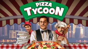 Pizza Tycoon