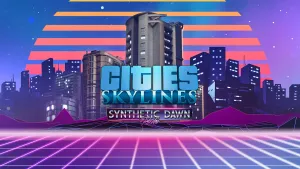 Cities: Skylines - Synthetic Dawn Radio