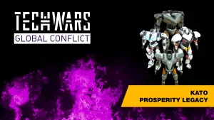 Techwars Global Conflict - KATO Prosperity Legacy