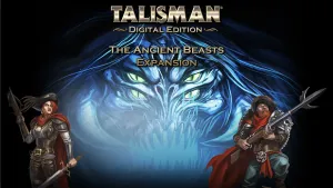 Talisman: Digital Edition - The Ancient Beasts Expansions